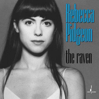 REBECCA PIDGEON The Raven CHESKY RECORDS